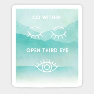 Go Within Open Third Eye Spiritual - Watercolor Mountain Spiritual Awakening Mindfulness Meditation Zen Yoga Sticker